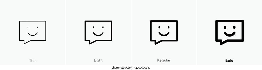 message emoji icon. Thin, Light Regular And Bold style design isolated on white background