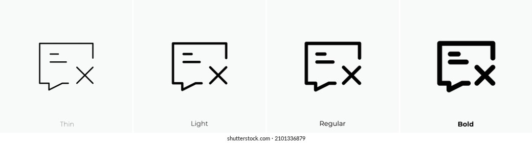 message failed icon. Thin, Light Regular And Bold style design isolated on white background
