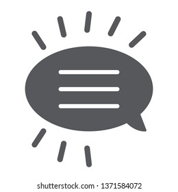 Message glyph icon, chat and dialog, bubble speech sign, vector graphics, a solid pattern on a white background, eps 10.