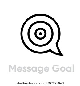Message Goal Personal Targeting Symbol. Bearbeitbare Vektorillustration. Stilisiertes Ballonsymbol in Form eines Zwecks. Einmaliges Piktogramm.