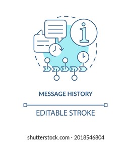 Message history blue concept icon. Chat information online records. Digital data for messaging software abstract idea thin line illustration. Vector isolated outline color drawing. Editable stroke