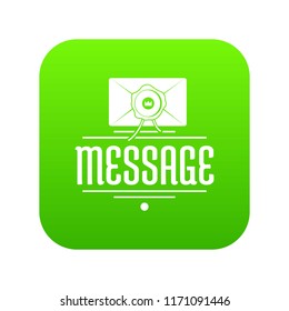 Message icon green vector isolated on white background