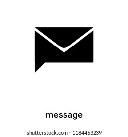 message icon vector isolated on white background, logo concept of message sign on transparent background, filled black symbol