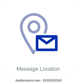 Message Location and pin icon concept
