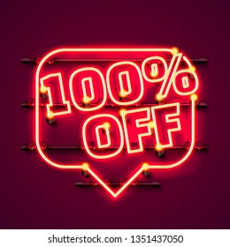 Message Neon 100 off text banner. Night Sign. Vector illustration