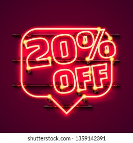 Message Neon 20 off text banner. Night Sign. Vector illustration
