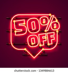 Message Neon 50 off text banner. Night Sign. Vector illustration