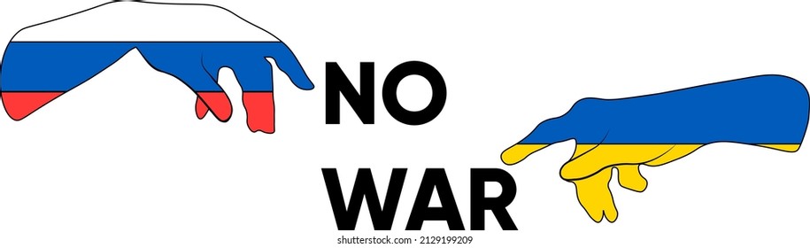 The message no war. Creation of life vector illustration. No war sign two hands meeting. Colors of the Russian and Ukrainian flags.