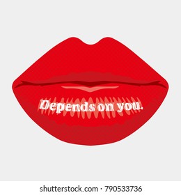 message on the lip -Depends on you.
