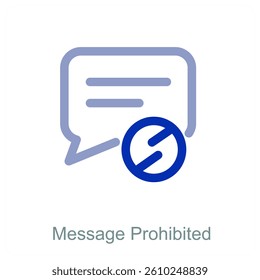 Message Prohibited and communication icon concept