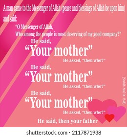 message to respect the mother is more important. sign - moslem quotes