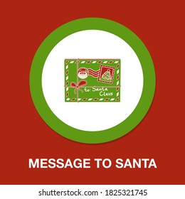 message to santa icon - simple, vector, icon for website design, mobile app, ui. Vector Illustration