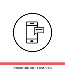 Message smartphone vector icon, communication symbol. Simple, flat design for web or mobile app