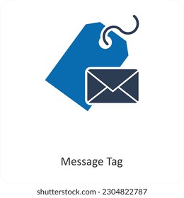 Message Tag and label icon concept