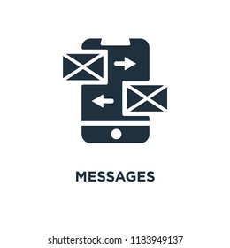 Messages icon. Black filled vector illustration. Messages symbol on white background. Can be used in web and mobile.