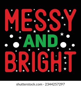 Messy And Bright, Vector file