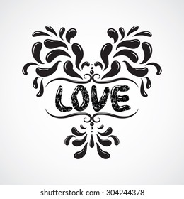 Messy hand drawn romantic poster. Heart resembling shapes ornaments with cute love word for valentines day card or save the date card. Inspirational vector typography.