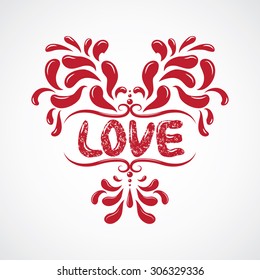 Messy hand drawn romantic poster. Heart resembling shapes ornaments with cute love word for valentines day card or save the date card. Inspirational vector typography.