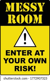 Messy room enter at your own risk svg