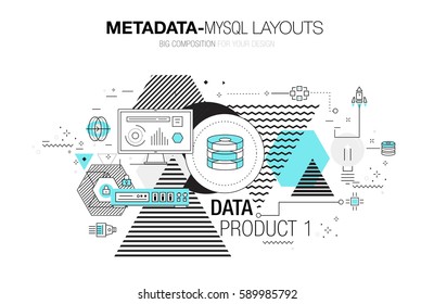 Metadata trendy modern mysql layouts thin line composition, server analysis and internet operations. Made in awesome geometry style with linear pictogram of future for web design.