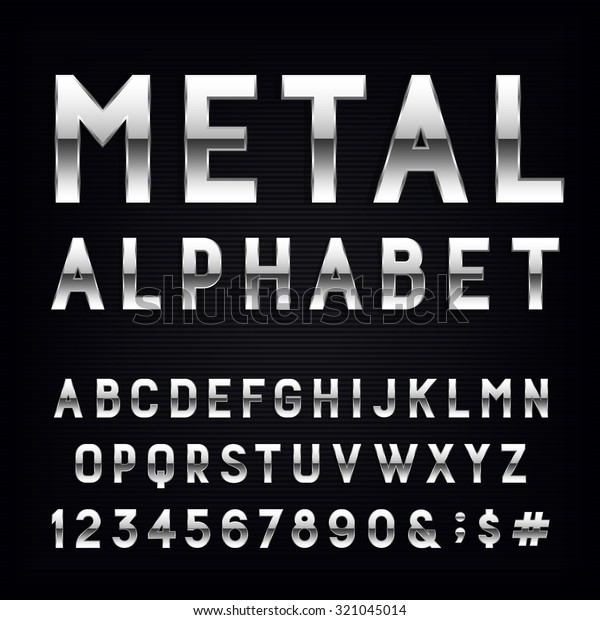 Metal Alphabet Font Type Letters Numbers Stock Vector (Royalty Free ...