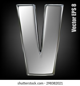Metal alphabet vector symbol - V. Eps 8 using mesh.