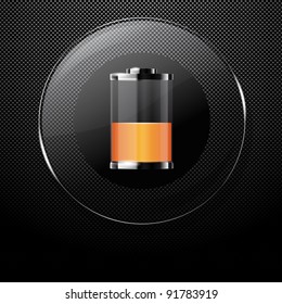 Metal background with glass HALF FULL BATTERY button
