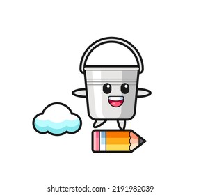 metal bucket mascot illustration riding on a giant pencil , cute style design for t shirt, sticker, logo element
