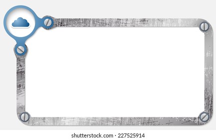 metal frame for text with screws and cloud