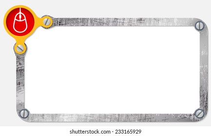 metal frame for text with screws and mouse icon