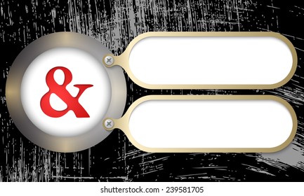 metal frames with ampersand and scratched background