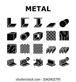 Metal Material Construction Beam Icons Set Vector. Pipe And Round Bar, Square And Diamond Plate, Angle And Brass, Expanded Sheet And Channel Metal Profile, Glyph Pictograms Black Illustrations