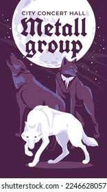 Metal, rock, grunge, punk music poster, wolves on the background of the full moon. Dark and night. Concert print and media advertising. Vector flat illustration