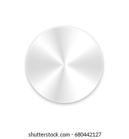 Metal round button with shadow on white background. Vector illustration.