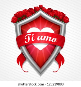 Metal shield heart shape with red roses, red ribbon banner and words: "Ti amo" ("I love you" in spanish and italian) Relationship Anniversary