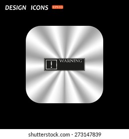 metal square with rounded corners button on a black background. Frame warnings, important information security. icon. vector design