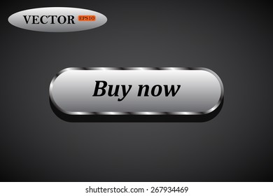 Metal, steel button. button for a site. Buy now. Vector illustration, EPS 10