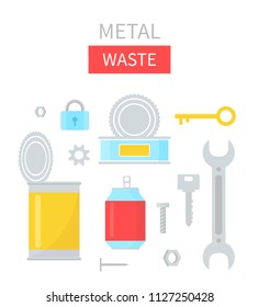 Metal waste vector illustration. Home stuff - canned goods, tins, keys, soda can, tools, nut, nail, screw, wrench, lock. Recycling ecology problem isolate on white background objects collection. 