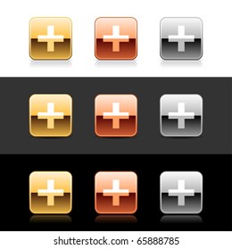Metal web 2.0 buttons with cross sign. Rounded square shapes with shadow and reflection on white, gray and black
