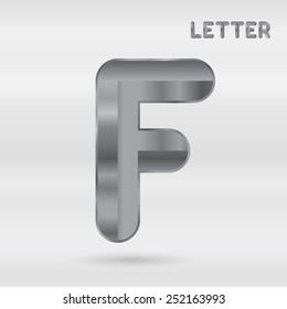 Metallic alphabet. Set of stainless 3d letters. Vector letter F.