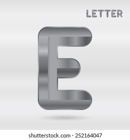 Metallic alphabet. Set of stainless 3d letters. Vector letter E.