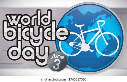 Metallic banner with silver sign, bike silhouette over globe and gear to celebrate World Bicycle Day in June 3.