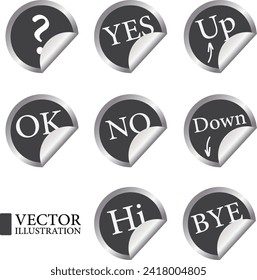 Metallic folded stickers and labels, words on metal badges, realistic vector metal labels, yes, no, ok, hi and bye, up and down, folded up round stickers, circular sticker