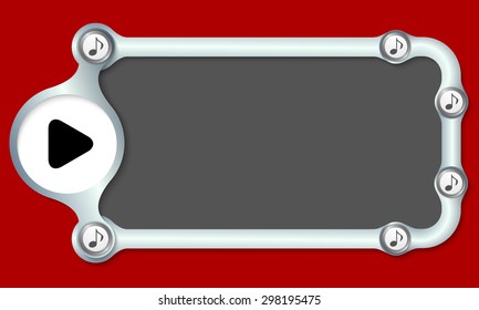 Metallic frame for your text and music and play symbol