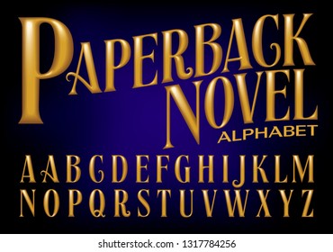 A metallic gold alphabet in the style of embossed paperback novel jackets