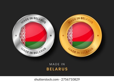 Metallic gold and silver circular badges with the flag of Belarus. Quality icons for Belarusian manufacturing, industrial origin, and authentic product labeling for international trade.