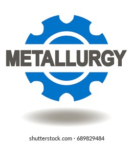 Metallurgy industry Vector Icon. Gear word metallurgy illustration.