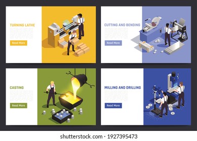 Metalworking operations 4 isometric web pages  with turning lathe casting cutting bending milling drilling machines vector illustration 