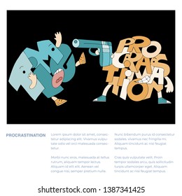 Metaphor Procrastination kills time, with text. Lettering figures. Characters of time and procrastination. Fine for articles and educational materials.