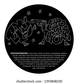 Metaphor Procrastination kills time, with text. Lettering figures. Characters of time and procrastination. Fine for articles and educational materials.